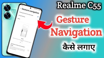 Realme c55 back button setting | Realme c55 me back button kaise lagaye/navigation key setting
