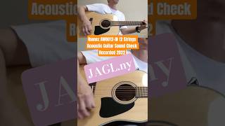 Ibanez AW8012-IN 12 Strings Acoustic Guitar Sound Check Recorded 2022 #acousticguitar #guitar