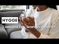 Hygge  comment profiter de lhiver quand on le dteste  barbara f