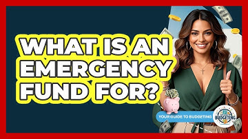 What Is An Emergency Fund For?