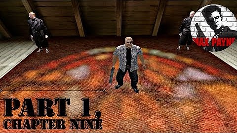 Max Payne Mobile Gameplay Playthrough । Part 1, Chapter Nine