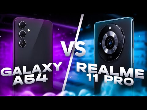 ⚡Samsung Galaxy A54 5G против Realme 11 Pro⚡Какой смартфон лучше выбрать на 2024⚡