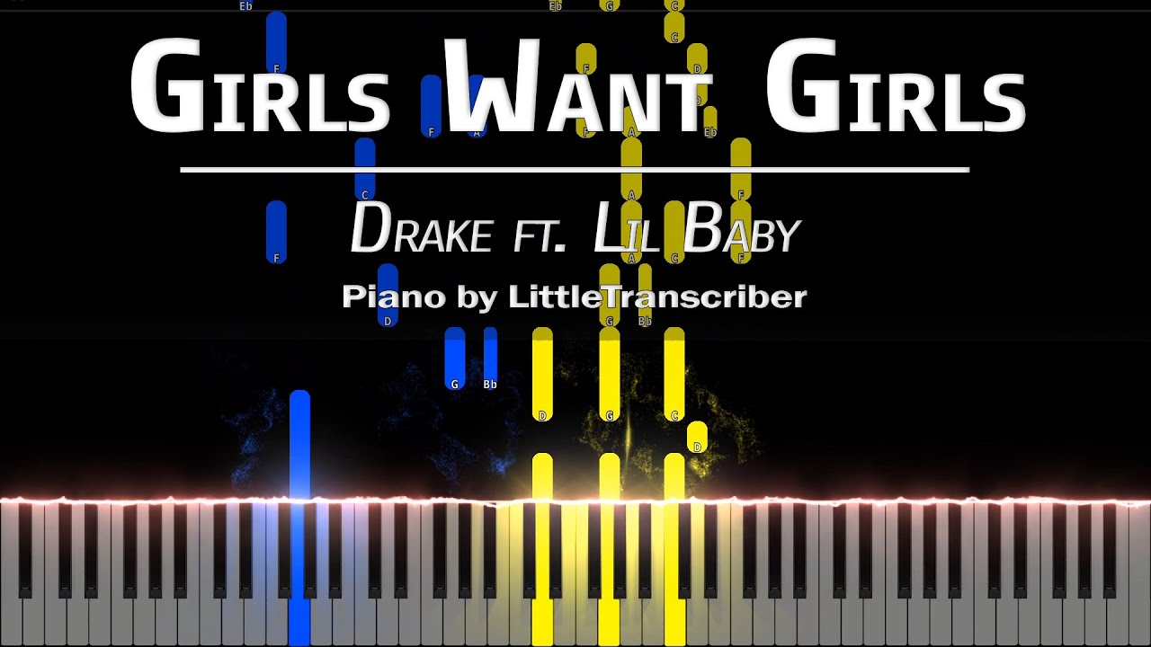 Drake - Girls Want Girls (Piano Cover) ft. Lil Baby Tutorial by LittleTranscriber
