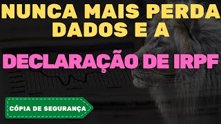 Como fazer CÓPIA DE SEGURANÇA ou BACKUP da DECLARAÇÃO DE IMPOSTO DE RENDA não perda nenhum dados. Como fazer CÓPIA DE SEGURANÇA ou BACKUP da DECLARAÇÃO DE IMPOSTO DE RENDA não perda nenhum dados.