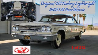 If This 1963 1/2 Ford Galaxie Could Talk  'I'm an original factory 427 lightweight drag car!'