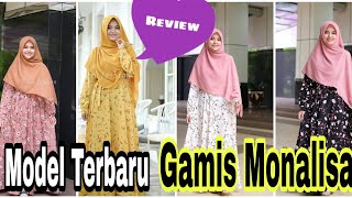 Gamis Monalisa Terbaru | Review Gamis Monalisa Murah dan Simple