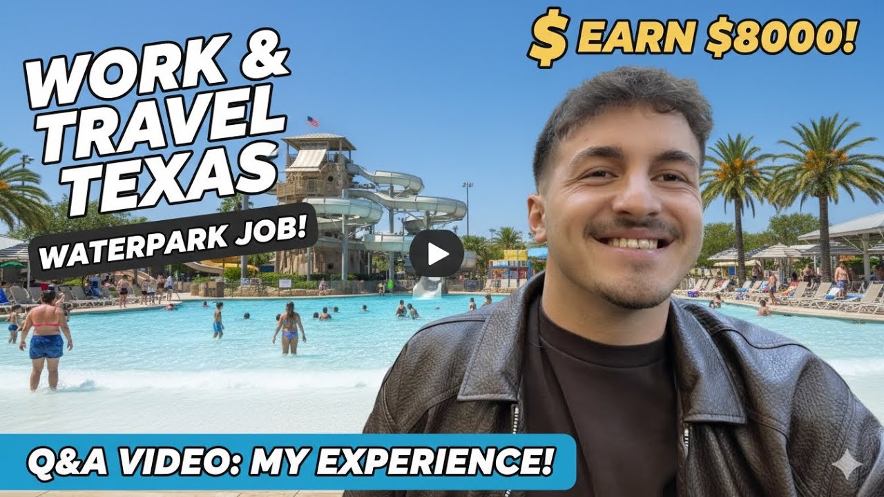 2 ayda 8000 Dolar Nasıl Kazandım?  Waterparkta Çalışmak (Deneyimlerim ve İpuçları)