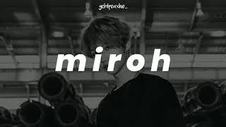 stray kids – miroh (slowed down + reverb)