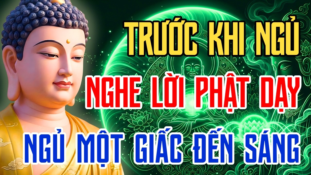 Đêm Khó Ngủ Nghe Lời Phật Dạy 10 Phút – Hiểu Về Khổ Đau Để Tâm An Và Buông Bỏ