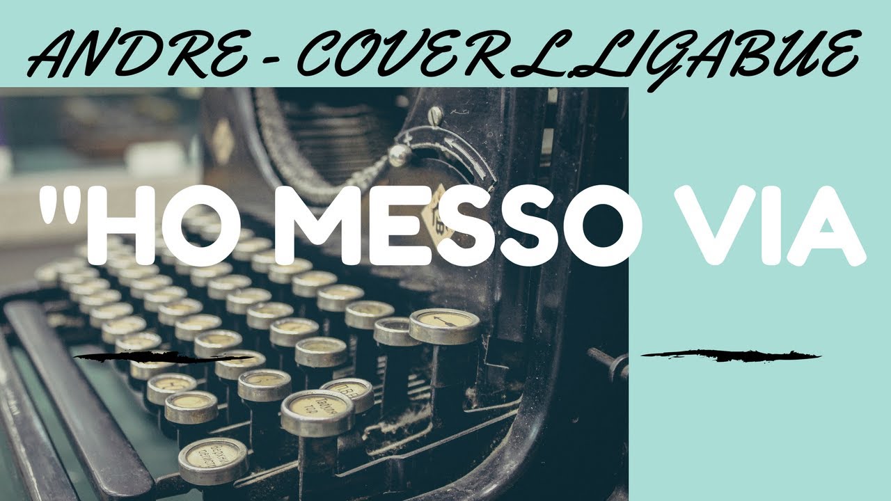 ligabue ho messo via testo