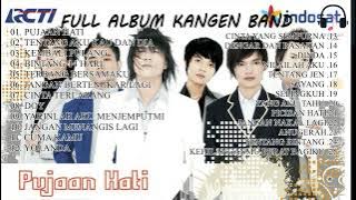 MUSIK LAWAS-KANGEN BAND FULL ALBUM-MUSIK HITS 2000AN-MUSIK ENAK DIDENGAR