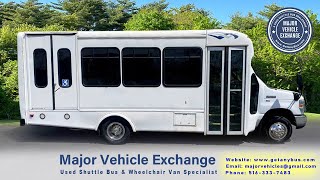 2014 Ford E350 Starcraft Non CDL Wheelchair Shuttle Bus For Sale  12 Passengers Up to 4 Wheelchairs