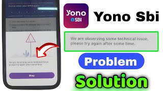 We are observing some technical issues yono sbi  | yono sbi login problem | Yono sbi login problem ✅