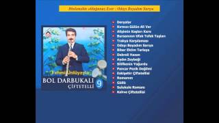 Odayı Boyadım Sarıya - Bol Darbukalı Çiftetelli 9 - Fehmi Ünlüyayla Resimi