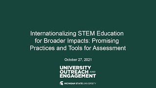 Internationalizing STEM Education for Broader Impacts  Promising Practices and Tools for Assessment