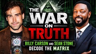The War on Truth: Billy Carson and Sean Stone Decode the Matrix