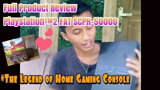 Unboxing and Full Review Playstation2 (PS2) FAT SCPH-50000