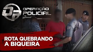 OPERAÇÃO POLICIAL - ROTA QUEBRANDO A BIQUEIRA