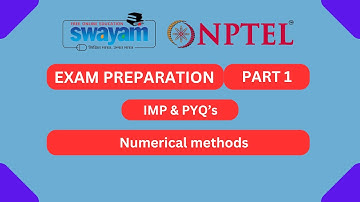 Numerical methods Part 1 || NPTEL Exam Series 2024 | MYSWAYAM #nptel2024 #nptel #myswayam