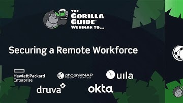ActualTech Media Gorilla Guide Webisode: Securing a Remote Workforce
