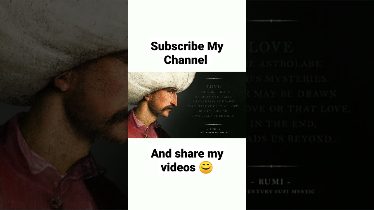Love عشق - Rumi (Deep Philosophy) 