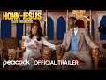 Honk for jesus  official trailer  peacock original