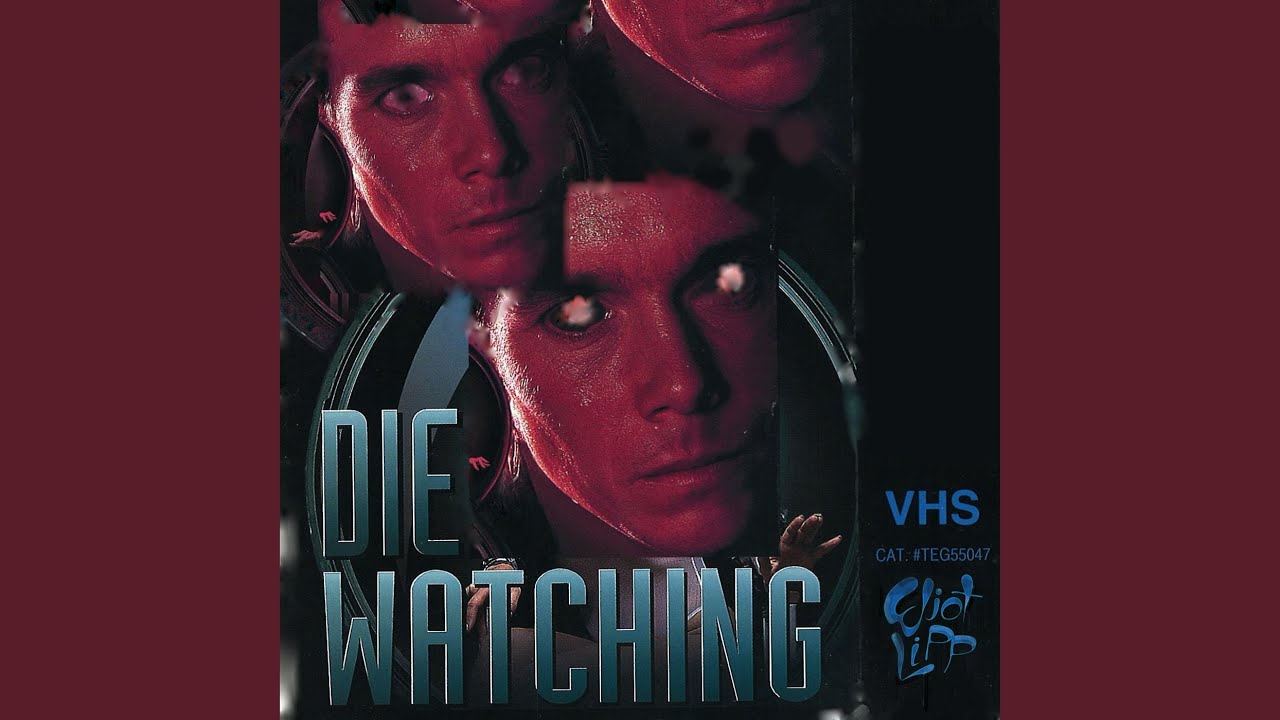 Watch Die Watching on YouTube Watch Die Watching on YouTube
