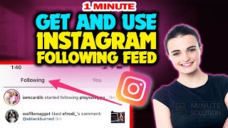 How to Get and Use Instagram Following Feed 2024