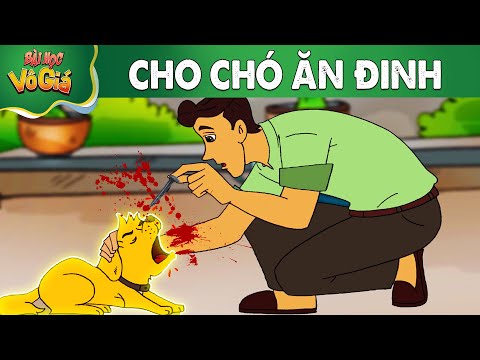 #1 Phim quà tặng – CHO CHÓ ĂN ĐINH – Phim hoạt hình – Truyện cổ tích Mới Nhất