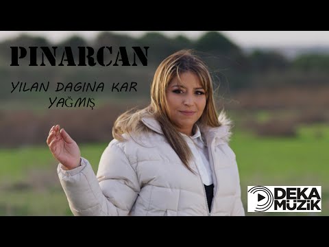 PINARCAN-YILAN DAĞINA KAR YAĞMIŞ (Deka Müzik)