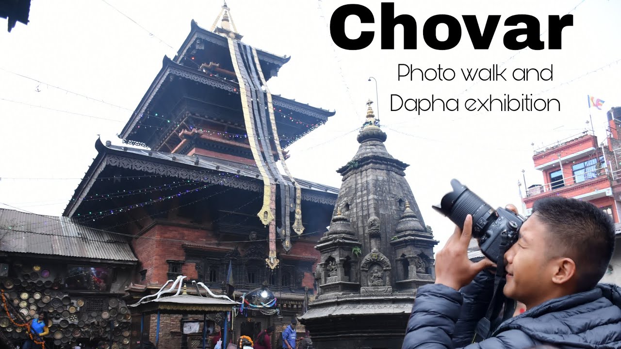 Cho baha (Chovar) Photo Walk and Dapha exhibition || Cho baha fest 2080 ...