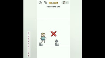 Brain Out-Can you pass it? || Reach the end || Level 205 || Answers ||