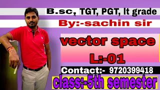 vector space L:-01