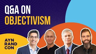 Q&A Panel on Objectivism