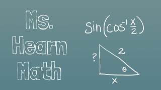 Write inverse trig function composition as algebraic expression using right triangle
