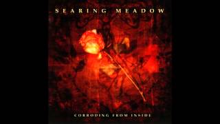 Searing Meadow - Blame The Nnihilist [HQ]