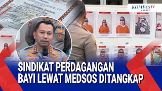Sindikat Perdagangan Bayi Lewat Medsos Ditangkap