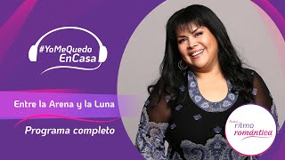 Entre la Arena y la Luna (8/06) programa completo