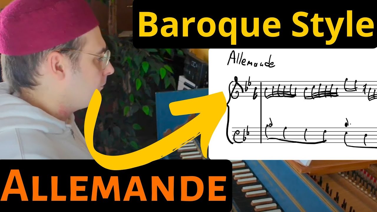 Baroque Style Allemande in B flat Major! Learn to Compose Baroque Dances!