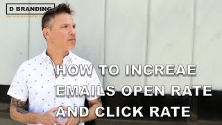 How to increase emails open rate and click rate