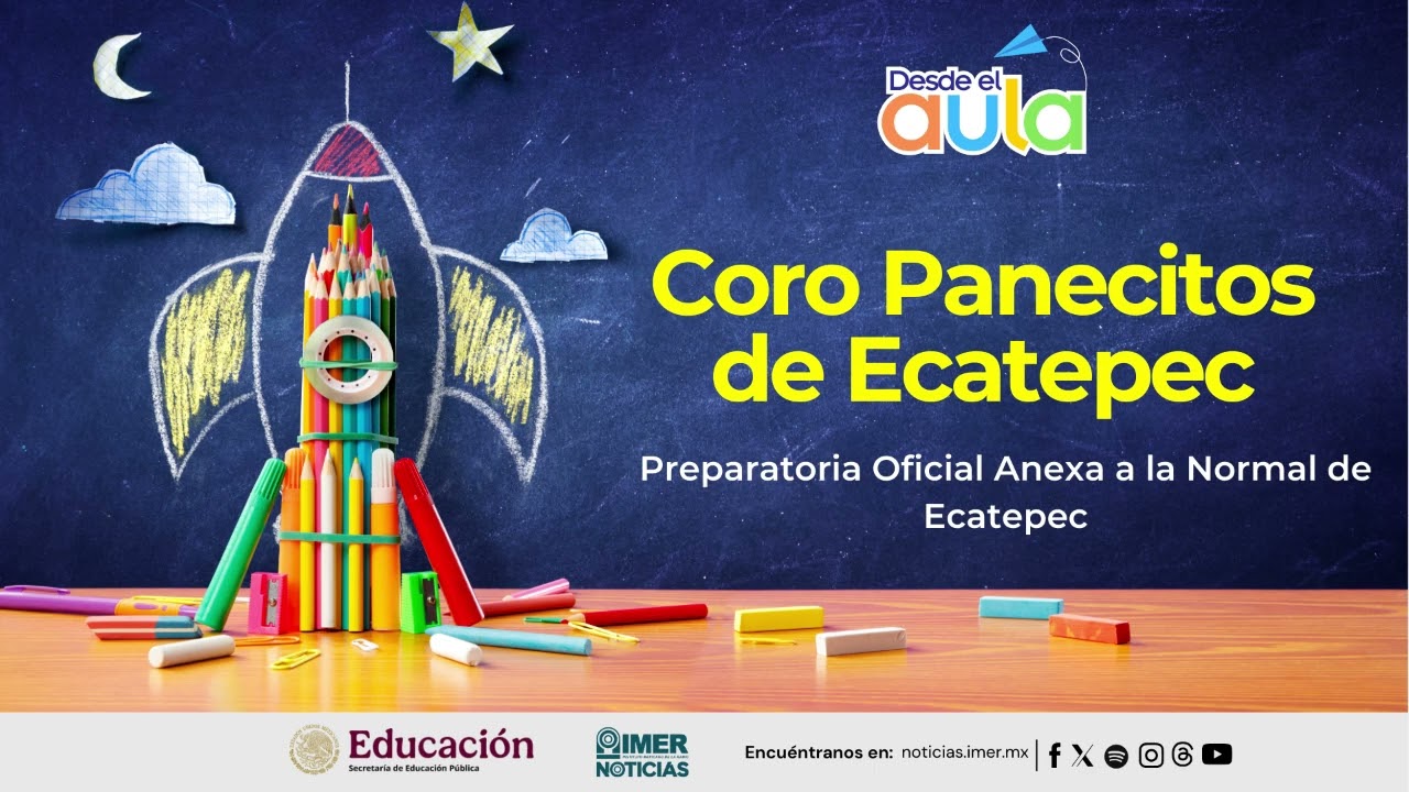 Coro de alumnos en Ecatepec