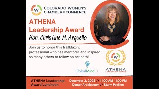 2025 ATHENA Leadership Award Winner, Hon. Christine M. Arguello