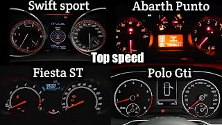 Fiesta st Vs Polo Gti Vs Swift sport Vs Abarth Punto evo top speed comparison | acceleration battle