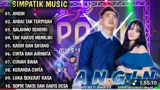Download Lagu ANGIN, ANDAI TAK TERPISAH | LAILA AYU FU ALBUM TERBAIK | SIMPATIK MUSIC FULL ALBUM #lailaayu​ #angin MP3