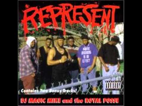 Dj Magic Mike and the Royal Posse - Represent  hip hoper.mp4