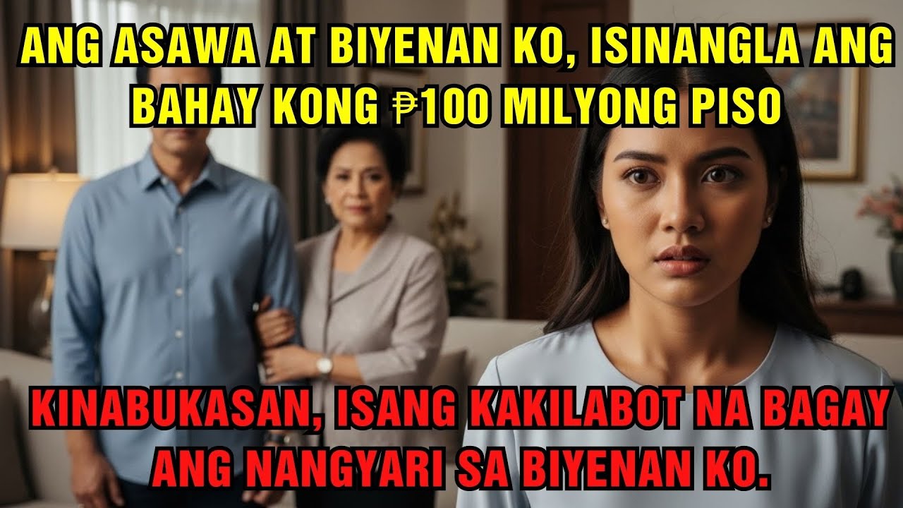 Asawa At Biyenan Isinanla Bahay Kong ₱100 Milyong—KINABUKASAN, MALUPIT ANG SINGIL
