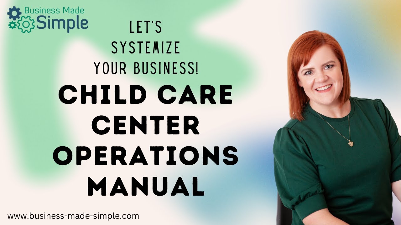 Child Care Center Operations Manual