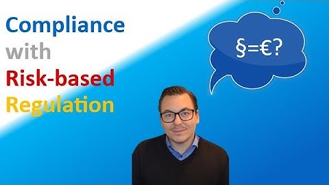 Compliance with risk-based regulation (risk-based compliance)