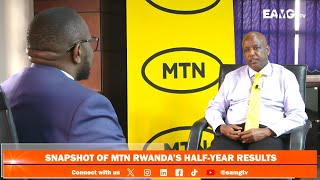 A snapshot of MTN Rwanda’s Half Year Results 2024