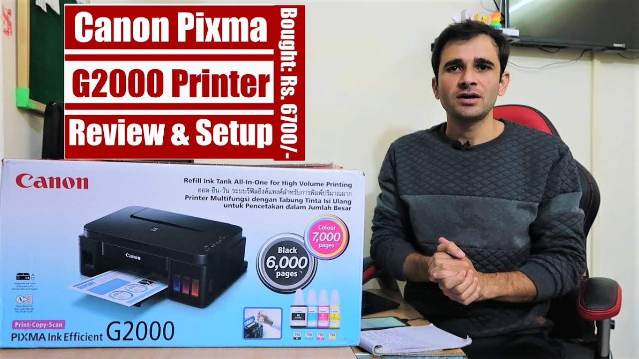 Canon Pixma G2000 Review \u0026 Setup - Best Printer Under 10000?